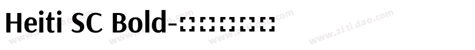 Heiti SC Bold字体转换
